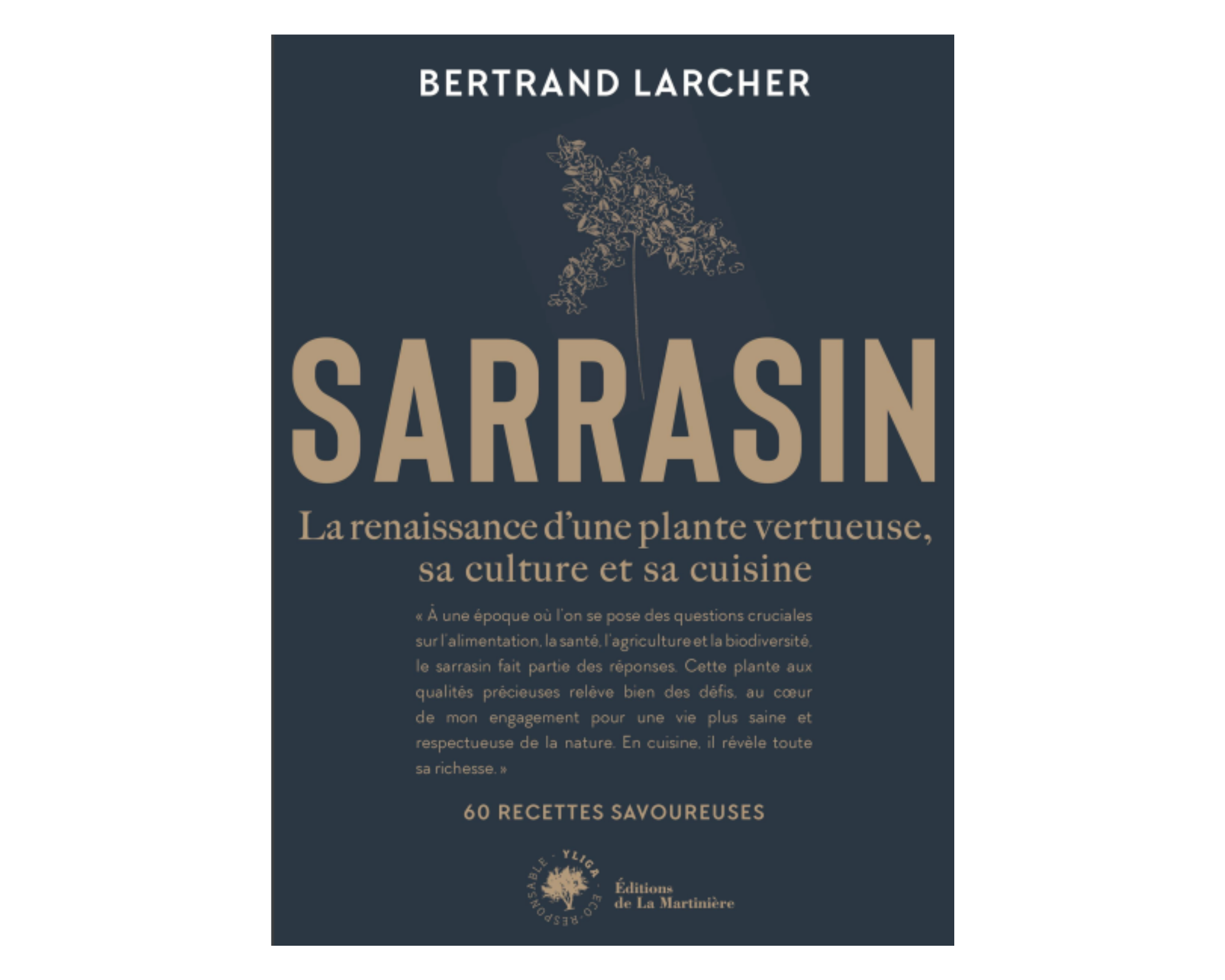 « Sarrasin », nouvel ouvrage par Bertrand Larcher (Breizh Café)