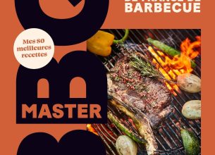 Les secrets du barbecue en 80 recettes selon Joannes Richard