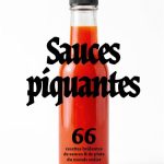Les sauces piquantes au menu d’un livre