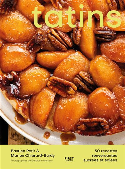 Tatins : le nouveau livre de Bastien Petit alias @bcook.leblog
